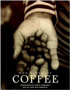 The Birth of Coffee - books about coffee for coffee lovers