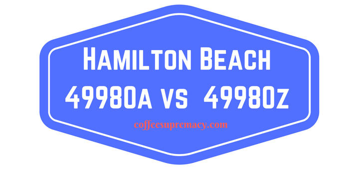 Hamilton Beach 49980a vs 49980z
